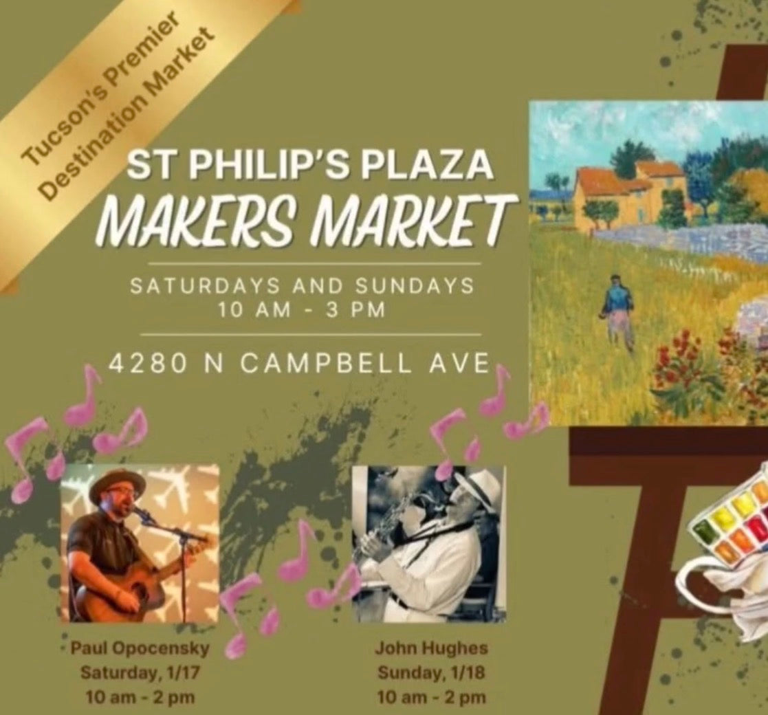 Promotional flyer for St. Philip's Plaza Makers Market, featuring event text, a gold destination banner, musical notes, and small artwork photos on a textured olive background.